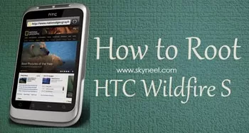 Root HTC Wildfire S Root HTC Wildfire S