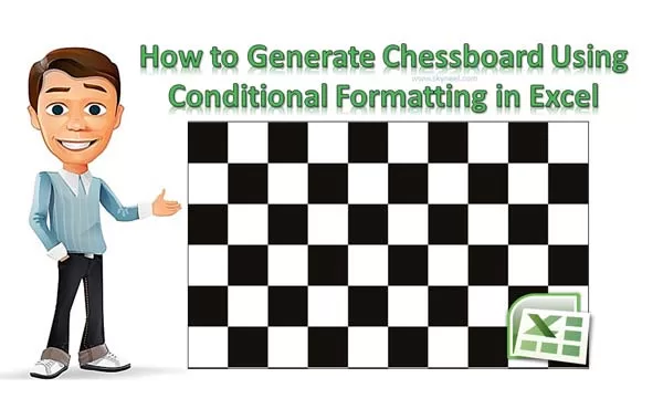 How to generate chess board on excel How to generate chess board on excel