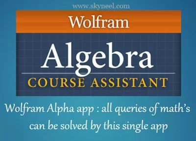 Queries of maths can be solved by Wolfram Alpha app Queries of maths can be solved by Wolfram Alpha app
