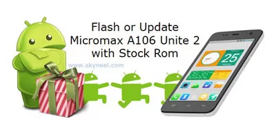 Flash Stock Rom on Micromax A106 flash-update-Stock-Rom-Micromax-A106