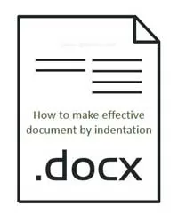effective document by indentation effective document by indentation