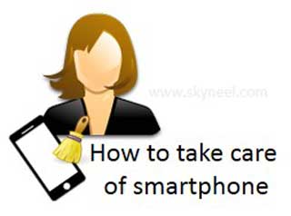 Take-care-of-android-smartphone