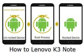 Root-Lenovo-K3-Note