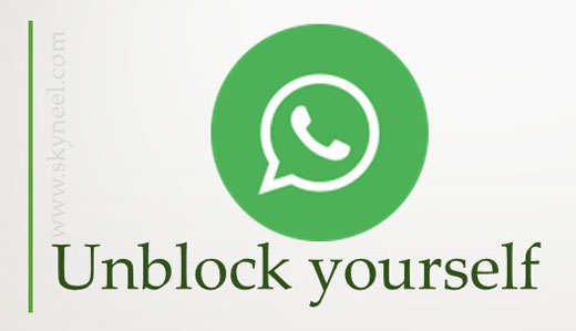 How to unblock yourself from someone's on WhatsApp