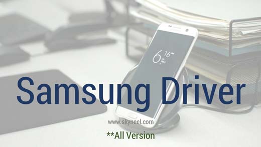 Download Samsung Driver (all version) with installation guide