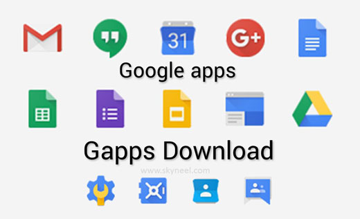 GApps Download : Google Apps for all Android Device