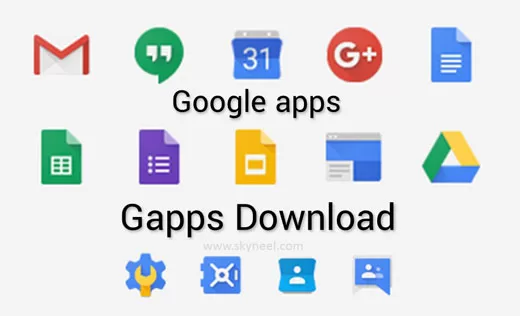 GApps Download : Google Apps for all Android Device GApps Download : Google Apps for all Android Device