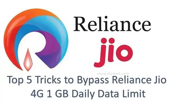 Top 5 Tricks to Bypass Reliance Jio 4G 1 GB Daily Data Limit Top 5 Tricks to Bypass Reliance Jio 4G 1 GB Daily Data Limit