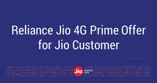 Reliance Jio 4G Prime Offer for Jio Customer