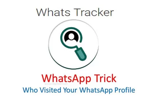 WhatsApp Trick-Who Visited Your WhatsApp Profile