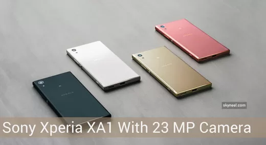 Sony Xperia XA1 With 23 MP Camera Sony Xperia XA1 With 23 MP Camera