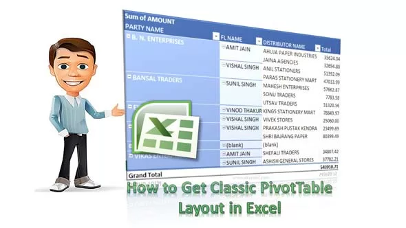 How to Get Classic PivotTable Layout in Excel How to Get Classic PivotTable Layout in Excel