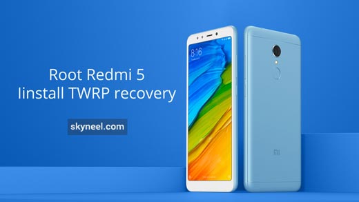 Root Redmi 5 And Install Twrp Recovery 5162