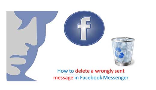 How to delete a wrongly sent message in Facebook Messenger
