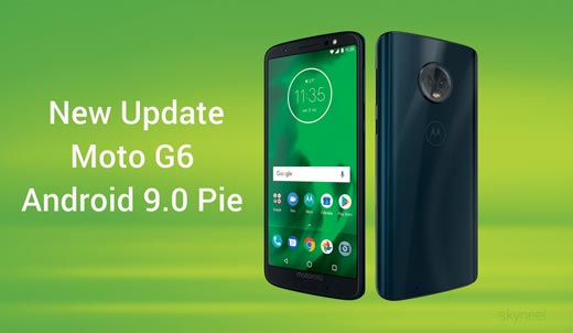 New Moto G6 Pie update Android 9.0