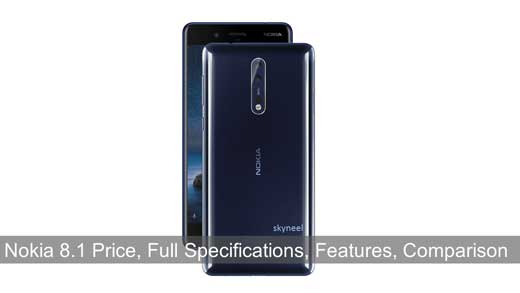 Nokia 8.1 Price, Full Specifications, Features, Comparison