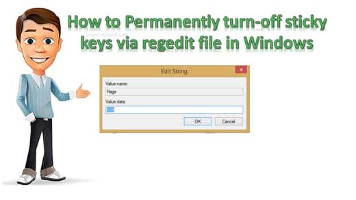 Permanently turn-off sticky keys via regedit file in Windows O.S.