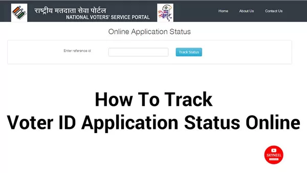 How To Track Voter ID Application Status Online How To Track Voter ID Application Status Online