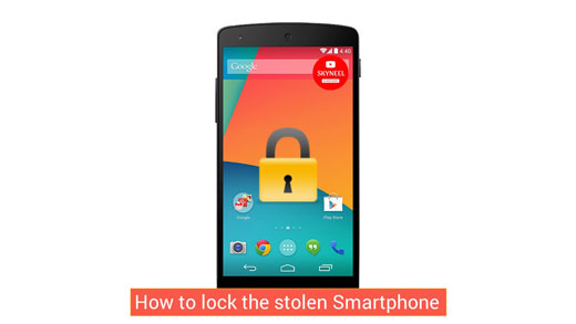 How to lock the stolen Smartphone