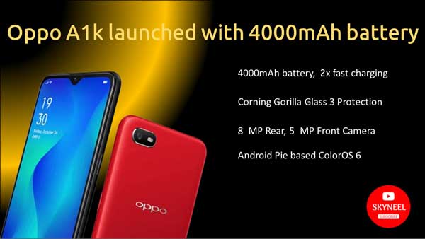 Oppo A1k launched with 4000mAh battery