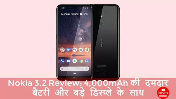 Nokia 3.2 Review