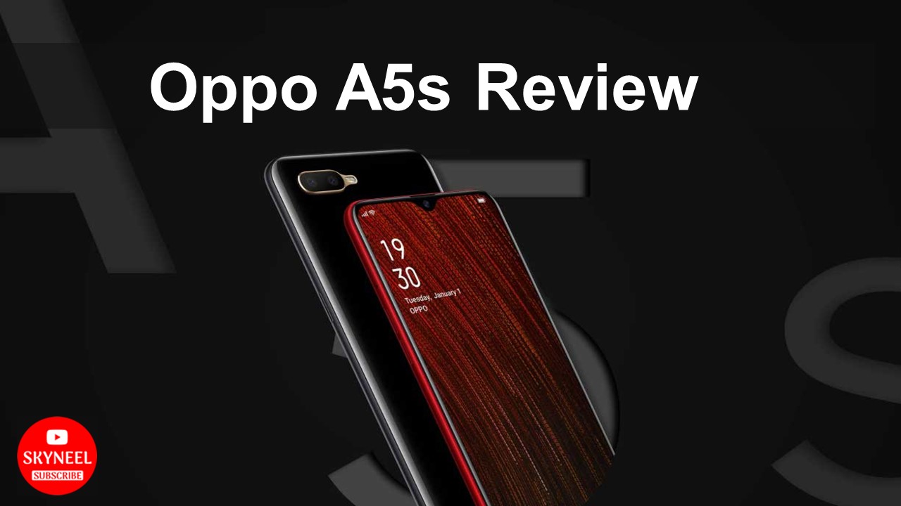 Oppo A5s Review