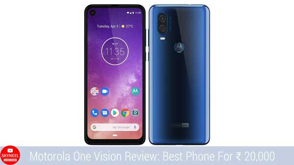 Motorola One Vision Review