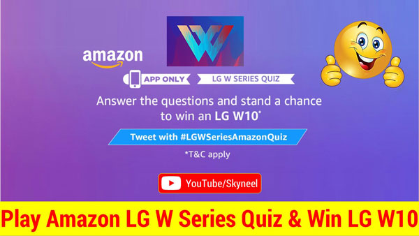 Amazon LG W Series Quiz Answer