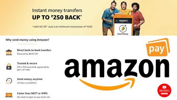 Amazon Offers - Amazon Instant Money Transfer Via UPI