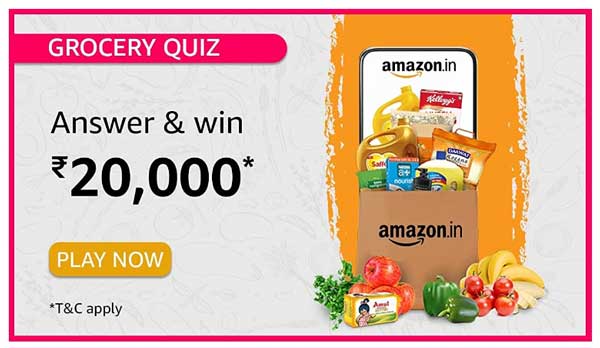 Amazon Grocery Quiz Answer - Win ₹20,000 (5 winner)