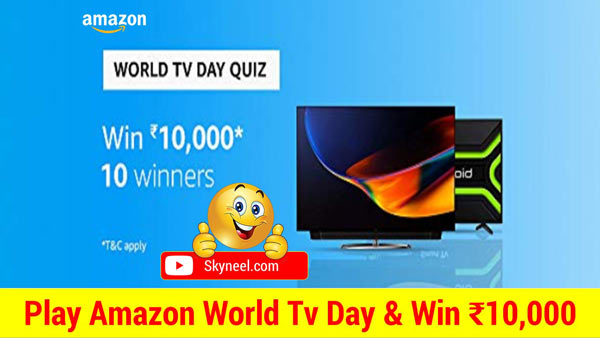 Amazon World Tv Day Quiz Answer