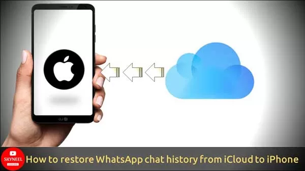 How to restore Whatsapp chat history from iCloud to iPhone How to restore Whatsapp chat history from iCloud to iPhone