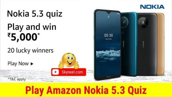 Amazon Nokia 5.3 Quiz Answers Amazon Nokia 5.3 Quiz Answers