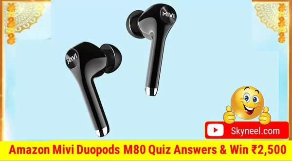 Amazon Mivi Duopods M80 Quiz Answers Amazon Mivi Duopods M80 Quiz Answers