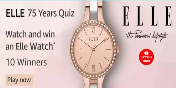 Amazon Elle 75 Years Quiz Answers – Win Elle Watch (10 Winners) Amazon Elle 75 Years Quiz Answers – Win Elle Watch (10 Winners)