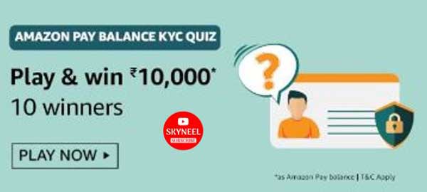 Amazon Pay Balance KYC Quiz Answers