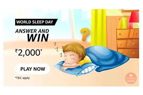 Amazon World Sleep Day Quiz Answers Amazon World Sleep Day Quiz Answers