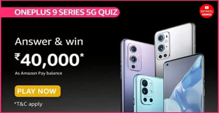 Amazon OnePlus 9 Series Quiz Answers