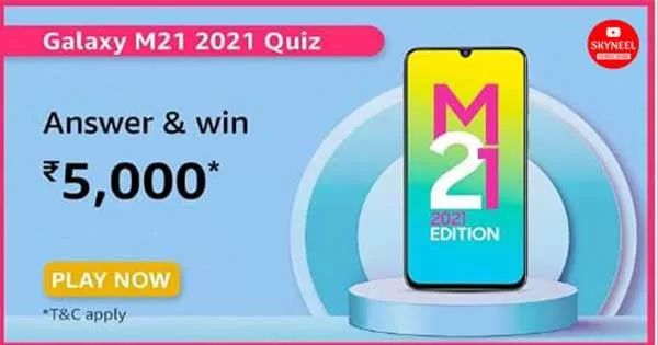 Amazon Samsung Galaxy M21 Quiz Answers Amazon Samsung Galaxy M21 Quiz Answers