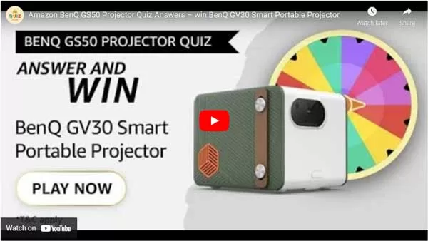 Amazon BenQ GS50 Projector Quiz Answers – win BenQ GV30 Smart Portable Projector Amazon BenQ GS50 Projector Quiz Answers – win BenQ GV30 Smart Portable Projector