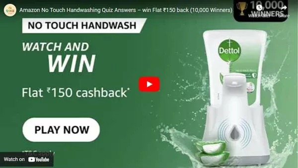 Amazon No Touch Handwashing Quiz Answers