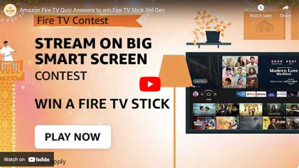 Amazon Fire TV Quiz Answers to win Fire TV Stick 3rd Gen